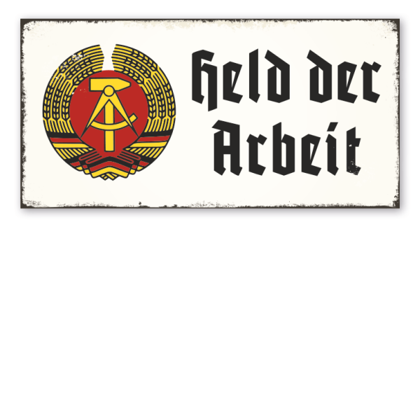 Retro Schild Held / Helden der Arbeit – DDR-Schild