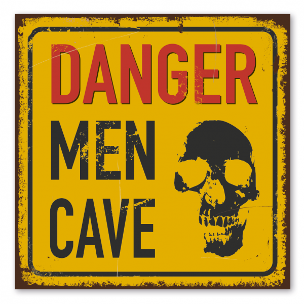 Retroschild / Vintage-Warnschild Danger Men cave - mit Totenkopf