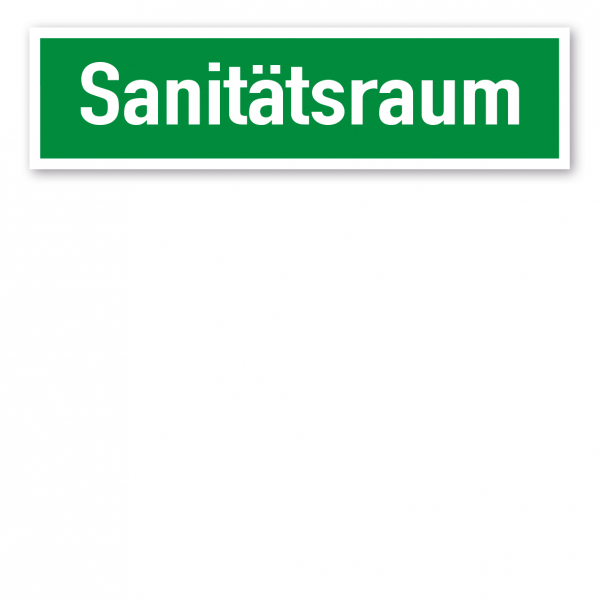 Fluchtwegschild Sanitätsraum 400 x 105 mm