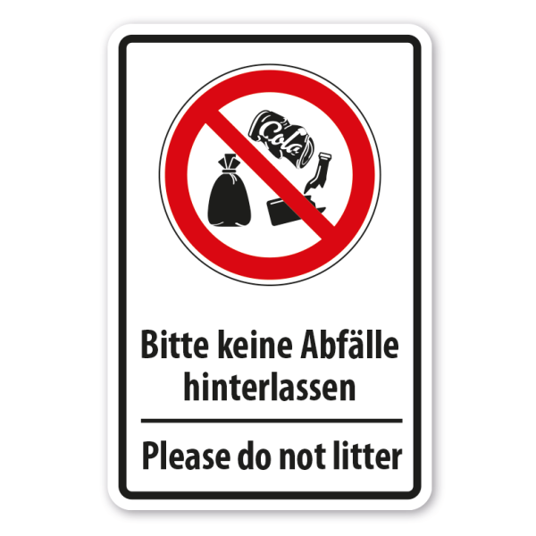 Verbotsschild Bitte keine Abfälle hinterlassen - Please do not litter
