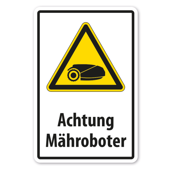 Warnschild Achtung Mähroboter - Rasenmäher