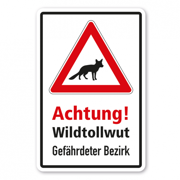 Forstschild Achtung Wildtollwut - gefährdeter Bezirk - Fuchs - Kombi