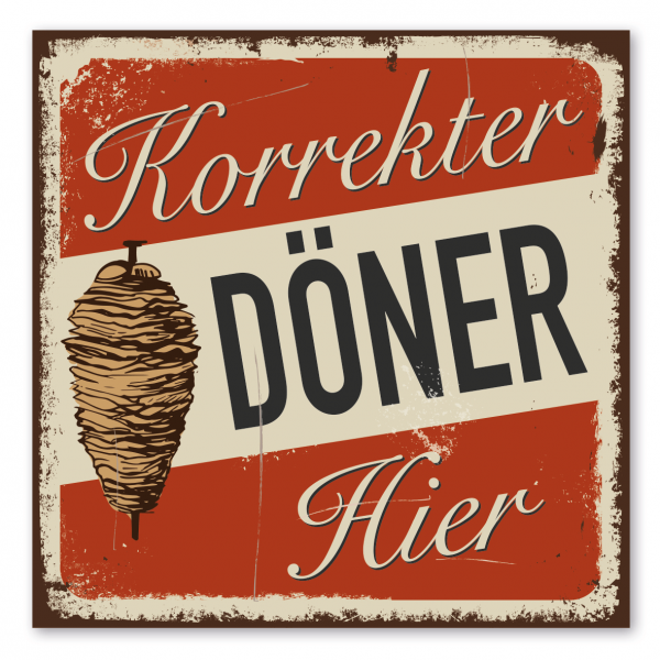 Retroschild / Vintage-Gastronomieschild Korrekter Döner hier