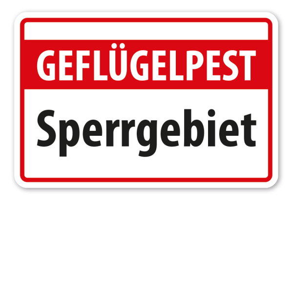 Warnschild Geflügelpest Sperrgebiet