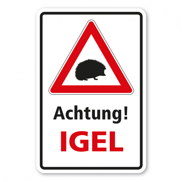 Hinweisschild Achtung Igel - Kombi