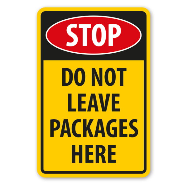 Warnschild Stop - Do not leave packages here