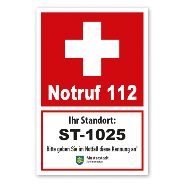 Hinweisschild zum Standort im Notfall - mit Notrufnummer 112 sowie Ihrer Standortangabe