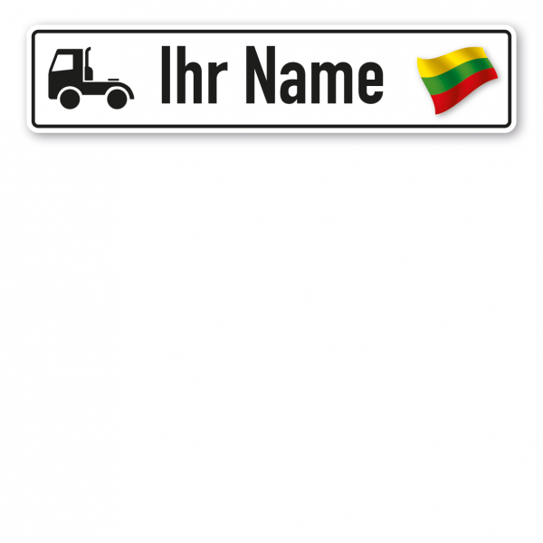 Truck / LKW - Schild mit Wunschtext und Landesflagge - Litauen