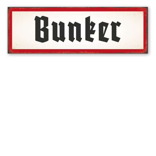 Retroschild Bunker