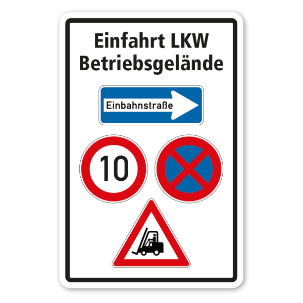 Betriebsschild Einfahrt LKW - Betriebsgelände