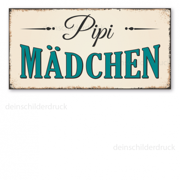 Retro Schild Pipi Mädchen