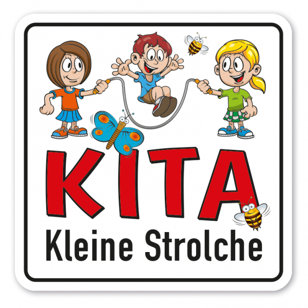 Schild Kindertagesstätte - KITA - mit Ihrem Namenseindruck
