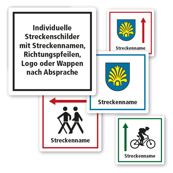 Individuelle Streckenschilder - Rad- und Wanderwege - mit Streckennamen, Richtungspfeilen, Logo oder Wappen nach Absprache – quadratisch