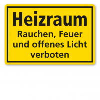 Warnschild / Textschild Heizraum - Rauchen, Feuer und offenes Licht verboten Warnschild / Textschild Heizraum - Rauchen, Feuer und offenes Licht verboten