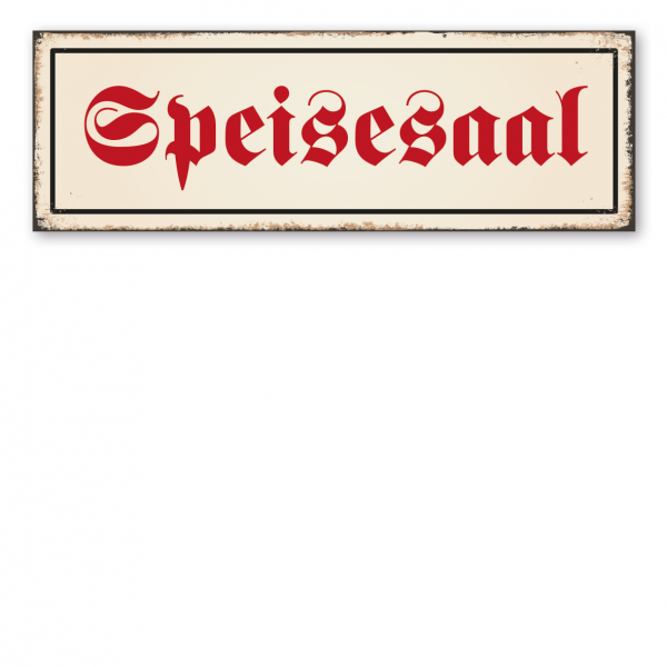 Retroschild / Vintage-Schild Speisesaal - Raumbeschilderung