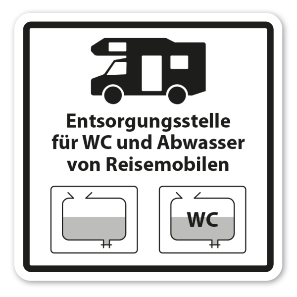 Schild Entsorgungsstelle für WC und Abwasser von Reisemobilen