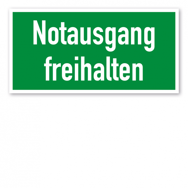 Fluchtwegschild Notausgang freihalten