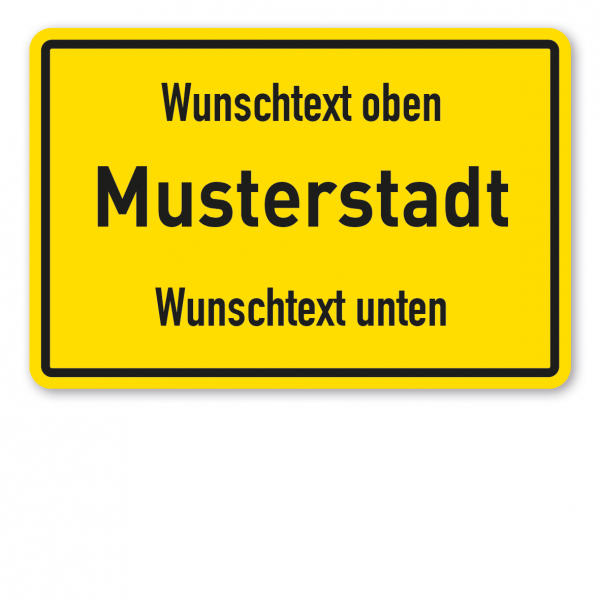 Ortsschild / Ortseingangsschild mit Ihrem Wunschtext