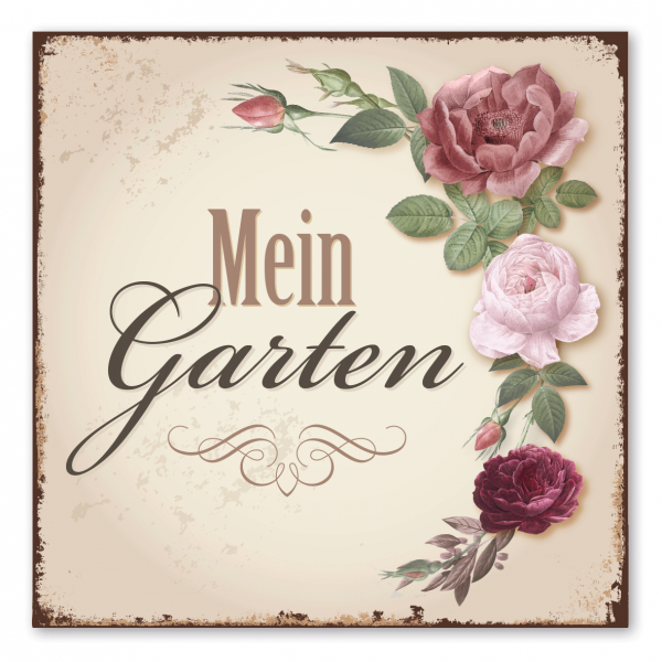 Florales Retroschild / Vintage-Schild / Mein Garten