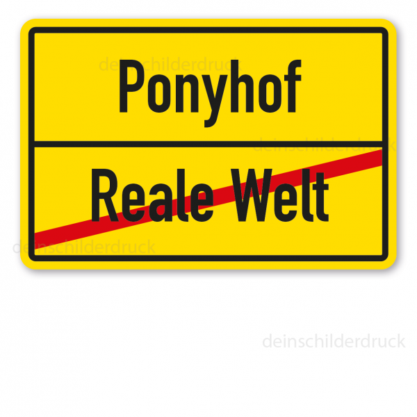 Ortsschild – Reale Welt - Ponyhof