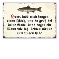 Retro Schild Herr, lass mich fangen einen Fisch, und so groß sei deine Gabe, dass sogar ein Mann wie ich, keinen Grund zum Lügen habe Retro Schild Herr, lass mich fangen einen Fisch, und so groß sei deine Gabe, dass sogar ein Mann wie ich, keinen Grund zum Lügen habe