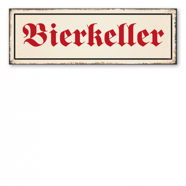 Retroschild / Vintage-Schild Bierkeller - Raumbeschilderung