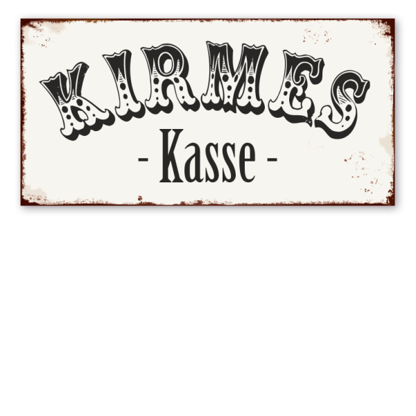 Retro Farmhouse Schild Kirmes Kasse