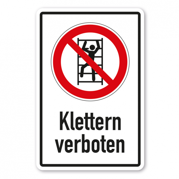 Verbotsschild Aufsteigen - Klettern verboten - Kombi – ISO 7010 - P009-K