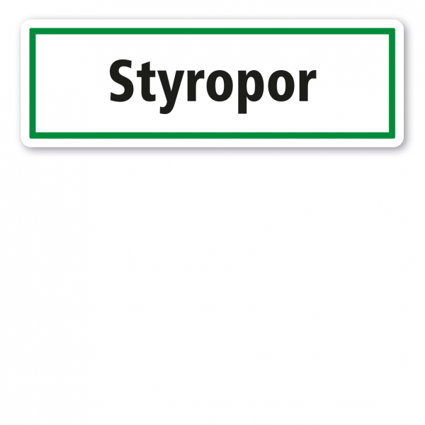 Schild zur Abfallentsorgung - Styropor - GR