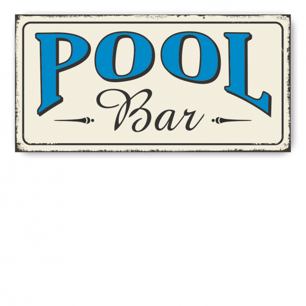 Retroschild / Vintage-Schild Pool Bar