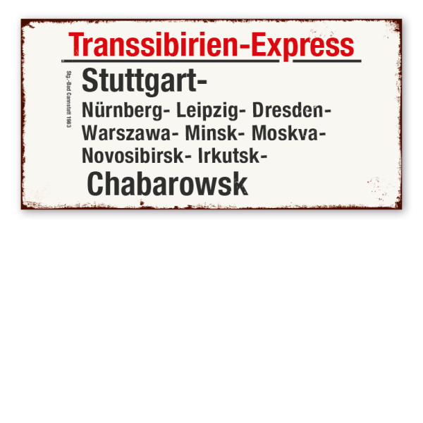Retroschild / Vintage - Zuglaufschild Transsibirien-Express - auch mit Ihrem Wunschtext – Zugschild