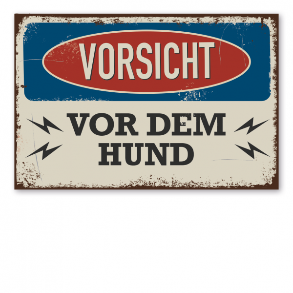 Retroschild / Vintage-Warnschild Vorsicht vor dem Hund