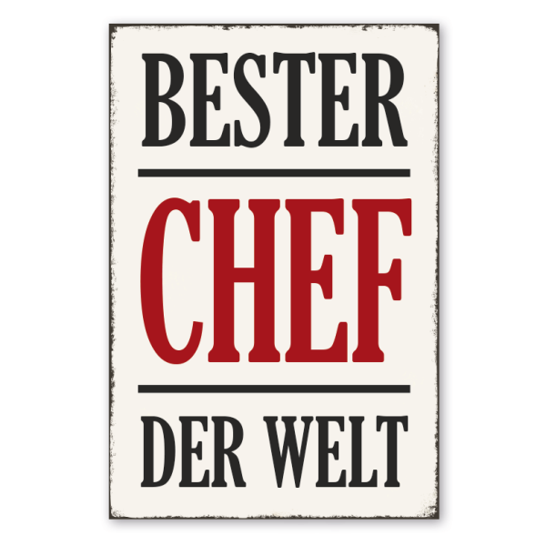 Retro Schild Bester Chef der Welt