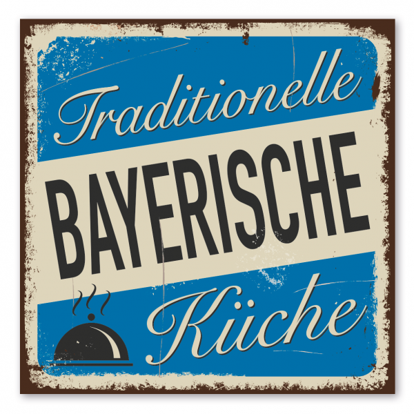Retroschild / Vintage-Gastronomieschild Traditionelle bayerische Küche