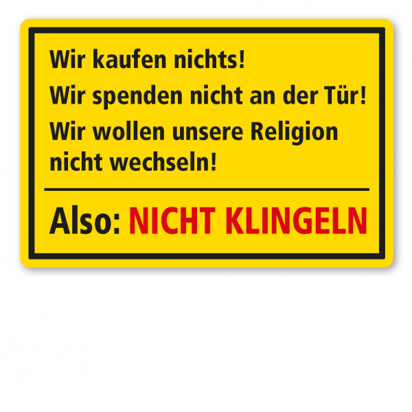 Fun-Schild - Türschild - Wir kaufen nichts - Wir spenden nicht an der Tür - Wir wollen unsere Religion nicht wechseln. Also, nicht klingeln