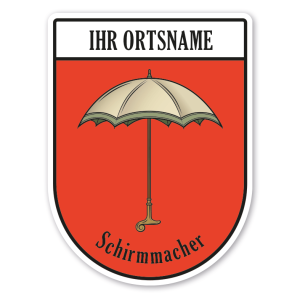 Maibaumschild / Zunftwappen Schirmmacher mit Zunftnamen, Ortsnamen oder Ihrem Wunschtext - Wappen BL