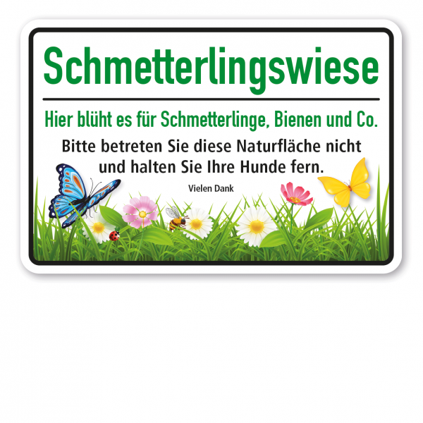 Hinweisschild Schmetterlingswiese - Hier blüht es für Schmetterlinge, Bienen und Co. Bitte betreten Sie diese Naturfläche nicht