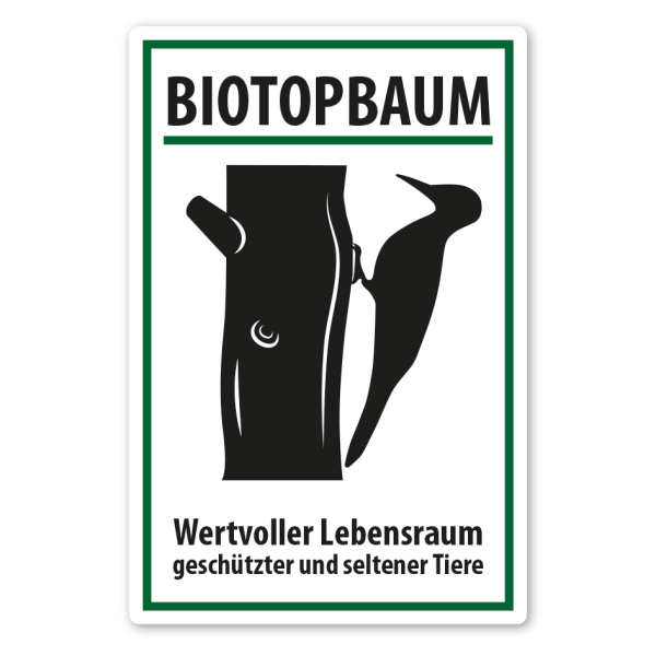 Schild Biotopbaum - Wertvoller Lebensraum geschützter und seltener Tiere