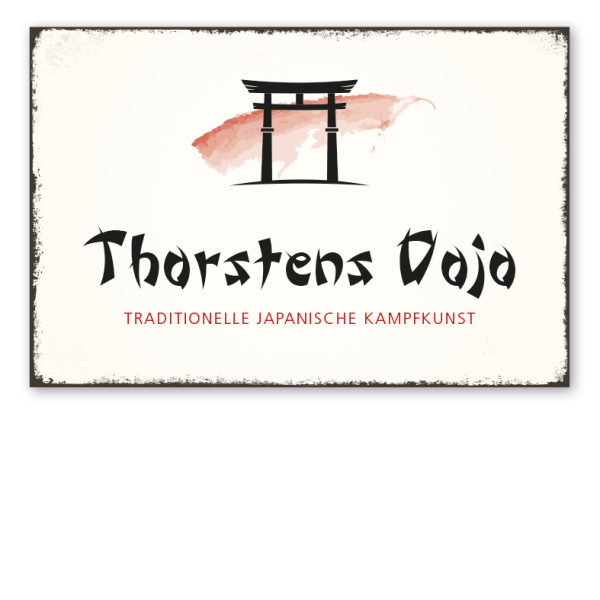 Retro Schild Dojo - Traditionelle japanische Kampfkunst - mit Ihrem Namenseindruck