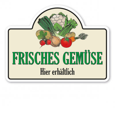 Gemüseschild / Hofschild Frisches Gemüse - mit Ihrem Wunschtext