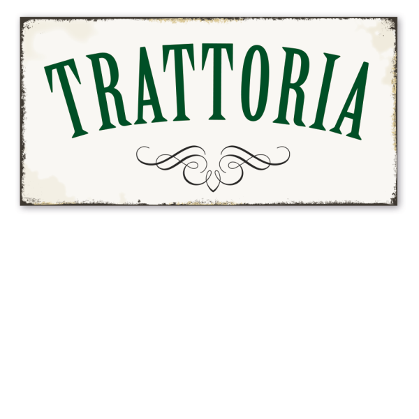 Retro Schild Trattoria