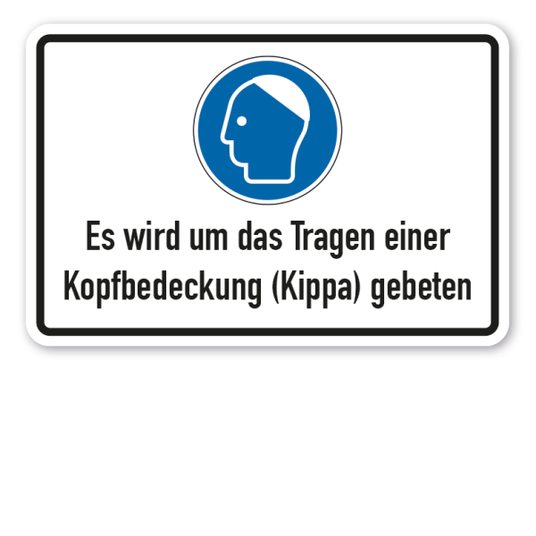 Schild Es wird um das Tragen einer Kopfbedeckung (Kippa) gebeten