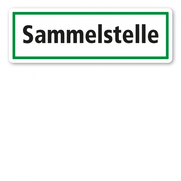 Schild zur Abfallentsorgung - Sammelstelle - GR