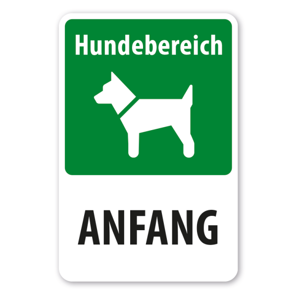 Hundeschild Hundebereich - Anfang