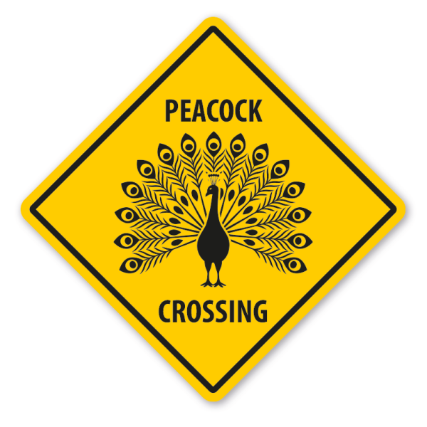 Warnschild Peacock (Pfau) crossing - mit und ohne Text