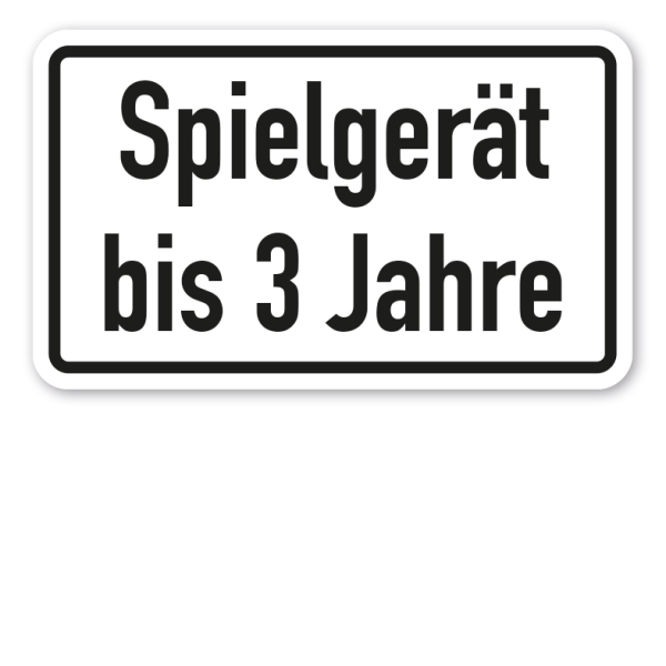 Schild Altersangabe Spielgeräte - mit Ihren Angaben