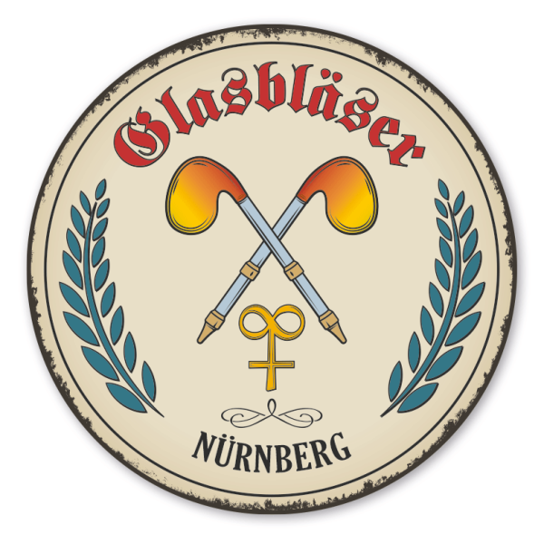 Maibaumschild / Festschild mit Zunftwappen Glasbläser - Glasmacher - mit Zunftnamen und Ihrem Ortsnamen oder Wunschtext - Rundes Wappen - Retro