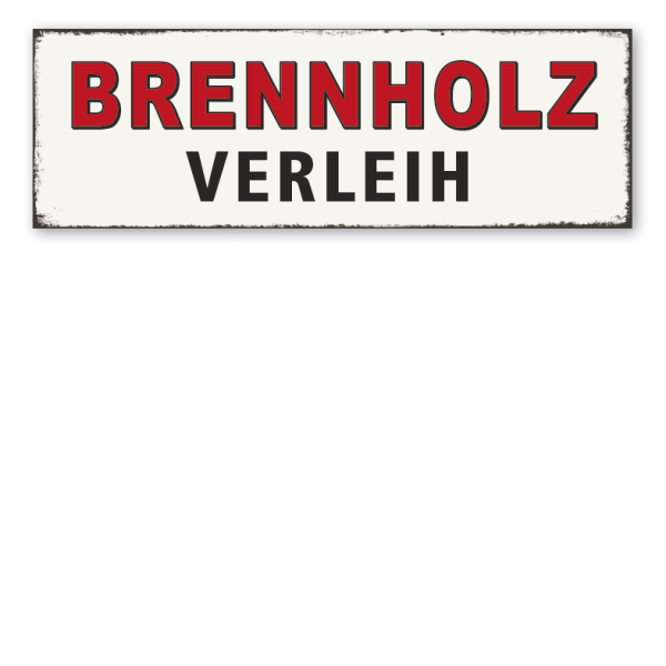 Retroschild Brennholzverleih