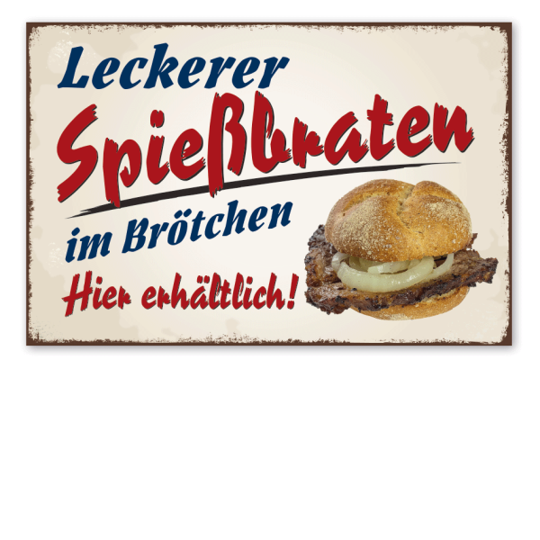 Retro Schild Leckerer Spießbraten - Hier erhältlich