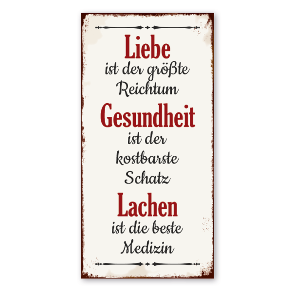 Retro Farmhouse Schild Liebe ist der größte Reichtum. Gesundheit ist der kostbarste Schatz. Lachen ist die beste Medizin